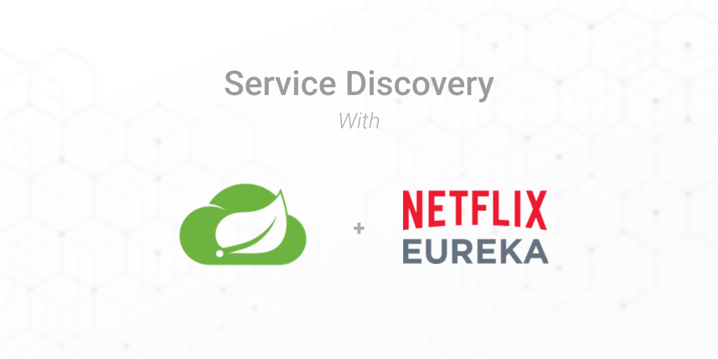 Eureka Evolved: A Deeper Dive into Microservices Service Discovery with Spring